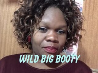 WILD_BIG_BOOTY