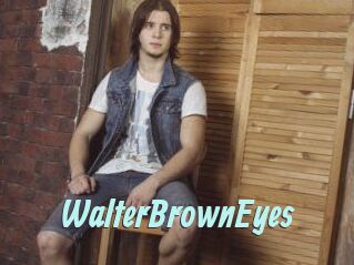 WalterBrownEyes