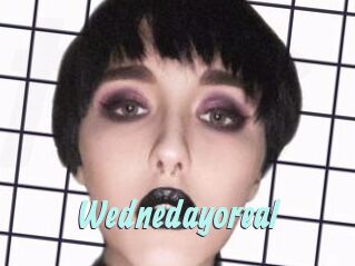 Wednedayoreal