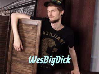 WesBigDick