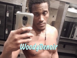 WoodyDenoir