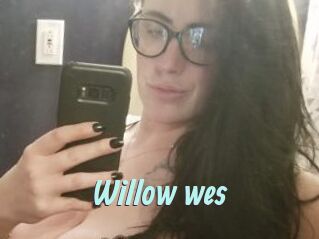 Willow_wes