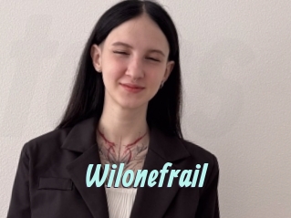 Wilonefrail