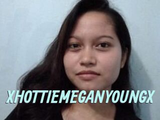 XHOTTIEMEGANYOUNGX