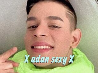 X_adan_sexy_X