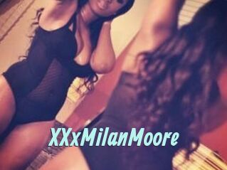 XXxMilanMoore