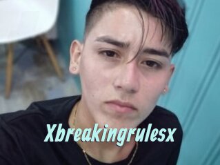 Xbreakingrulesx