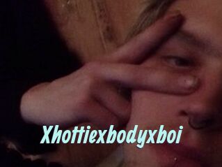 Xhottiexbodyxboi