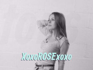 XoxoROSExoxo