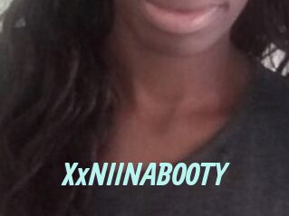 XxNIINABOOTY