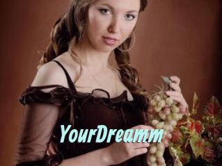 YourDreamm