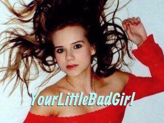 YourLittleBadGirl