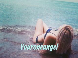 Youroneangel