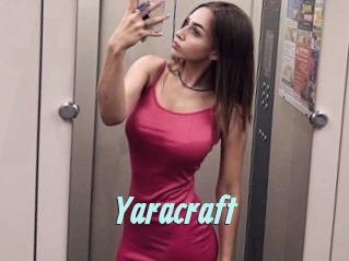 Yaracraft