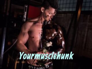 Yourmusclehunk