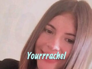 Yourrrachel